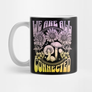 We are all Connected Mug